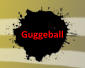 Guggeball